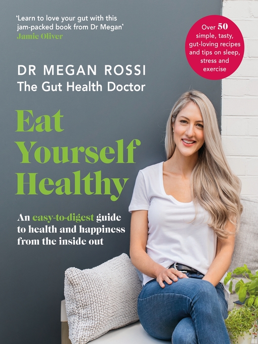 Title details for Eat Yourself Healthy by Megan Rossi - Wait list